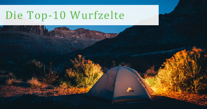 Top-10 Wurfzelte